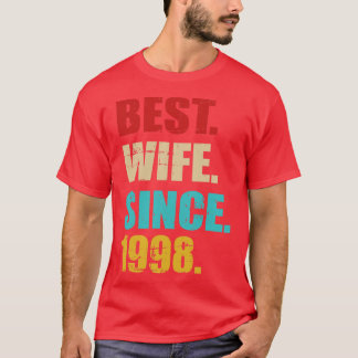 Camiseta A melhor esposa desde 1998 para o aniversário de 2