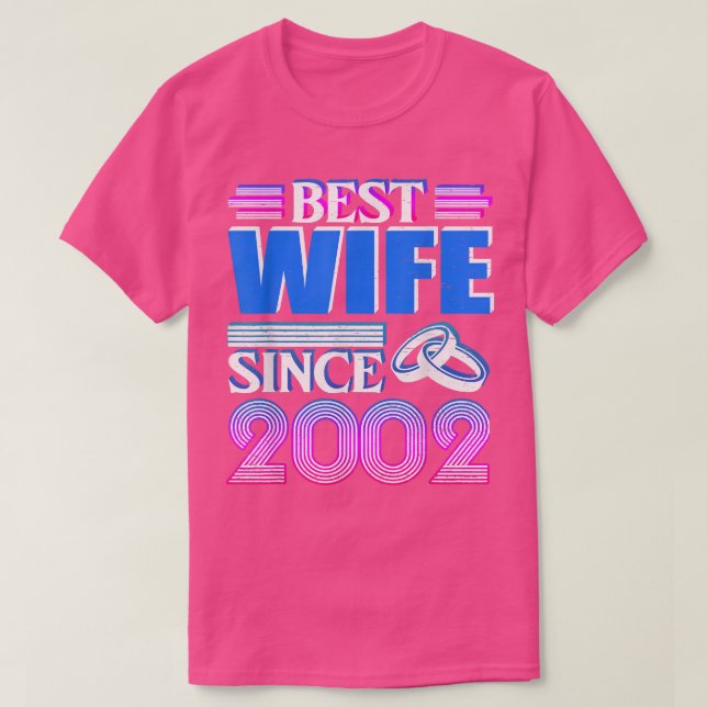 Camiseta A Melhor Esposa Desde 2002, A Annive De Casamento  (Frente do Design)