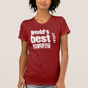 Camiseta A melhor filha na ideia V04 do presente de