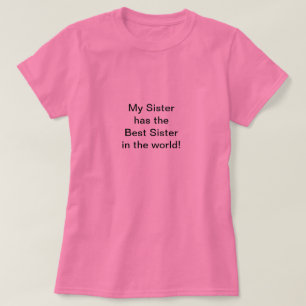 Camiseta a melhor irmã