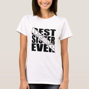 CAMISETA A MELHOR IRMÃ DE TODOS.