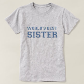 Camiseta A melhor irmã do mundo