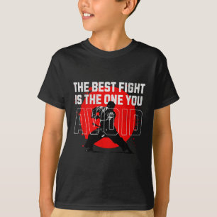 Camiseta A Melhor Luta É A Que Você Evita. Realça Pe