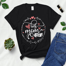 Camiseta A Melhor Mãe Alguma Vez Menina T-shirt, Presente P