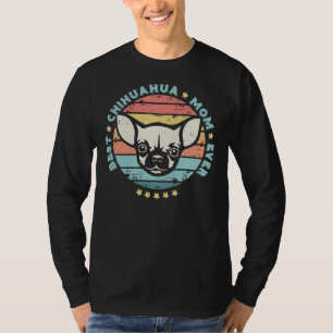 Camiseta A Melhor Mãe Chihuahua É Engraçada Por Mamãe De Cã