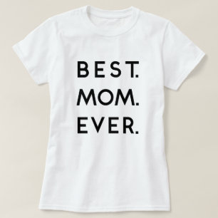 Camiseta A Melhor Mãe Correspondente A Dia de as mães