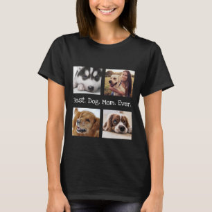 Camiseta A Melhor Mãe De Cachorro Alguma Vez Pet Foto Pers