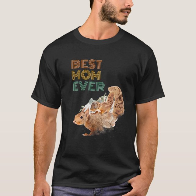 Camiseta A melhor mãe de esquilo de mama D de mãe de esquil (Frente)