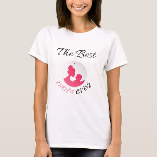 Camiseta A Melhor Mãe de Todos os Tempos Silhueta de Mãe e