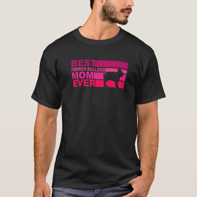 Camiseta A melhor mãe do Bulldog Frenson (Frente)