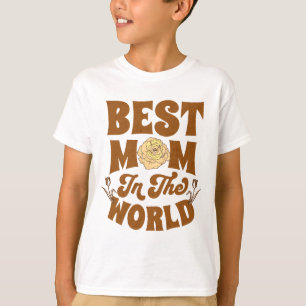Camiseta A melhor mãe do mundo
