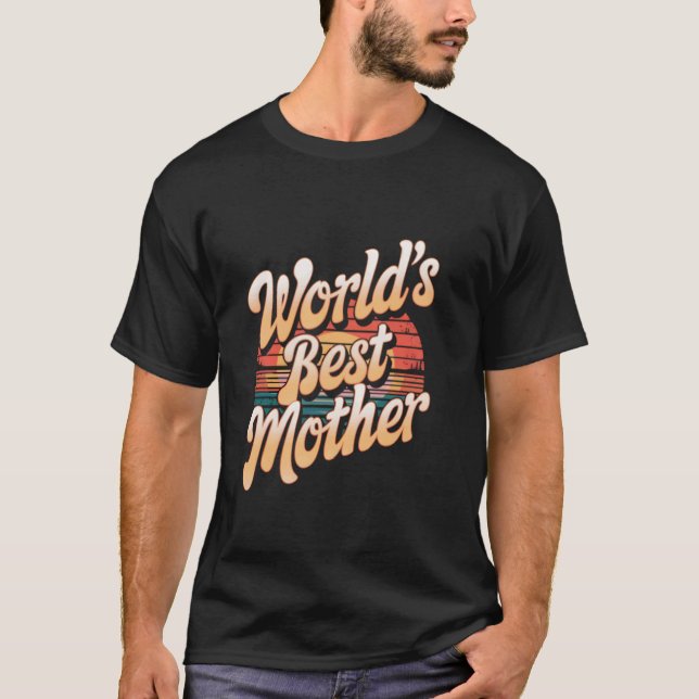 Camiseta A Melhor Mãe do Mundo (Frente)