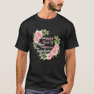 Camiseta A Melhor Mãe Forma uma Professora
