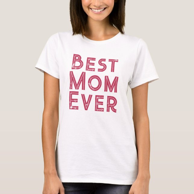 Camiseta A melhor mãe já personalizou o texto magenta. (Frente)
