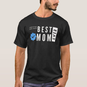 Camiseta A melhor mãe segura de todos os tempos