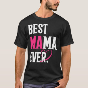 Camiseta A Melhor Mamãe Já Engraçada Mãe Dia de as mães