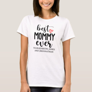 Camiseta A Melhor Mamãe Já Teve Dia de as mães De Nome Para