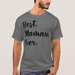 Camiseta A Melhor Mamaw De Vovó Dia de as mães Engraçado