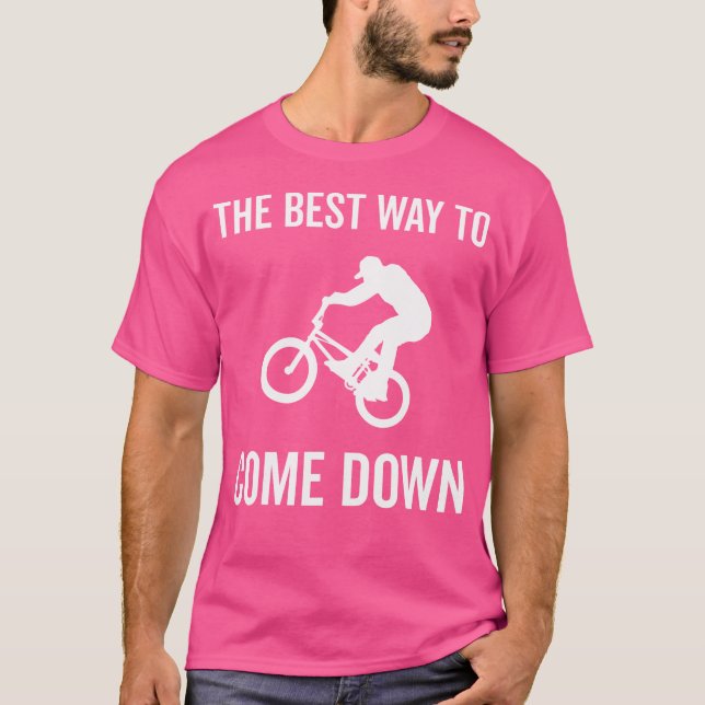 Camiseta A Melhor Maneira De Descer A Bmx (Frente)