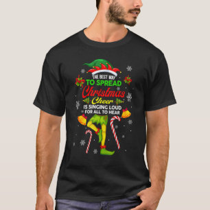 Camiseta A Melhor Maneira De Espalhar A Alegria De Natal É 