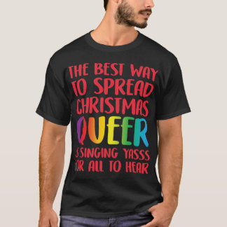 Camiseta A Melhor Maneira de Espalhar o Natal Queer vintage