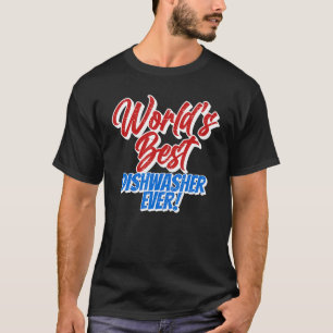 Camiseta A melhor máquina de lavar louça do mundo nunca lav