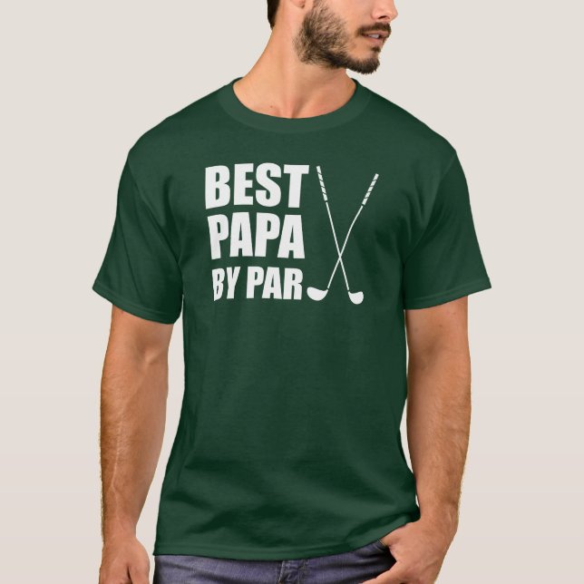Camiseta A melhor papá Golfing da paridade (Frente)
