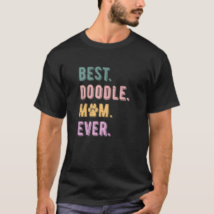Camiseta A melhor porta das mulheres, mãe Cachorro de cacho