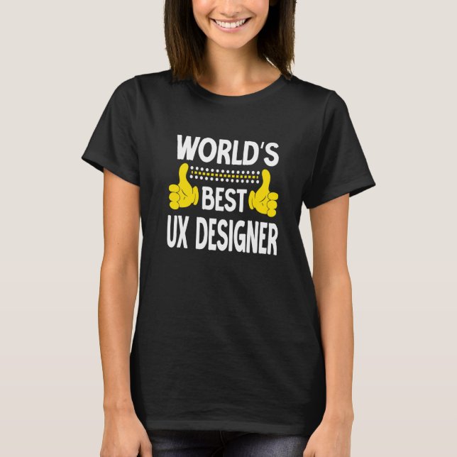 Camiseta A melhor profissão de designer UX do mundo - UX D (Frente)