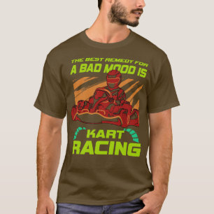 Camiseta A Melhor Solução Para Má Humor É A Corrida Kart