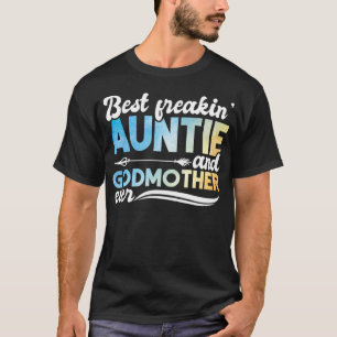 Camiseta A Melhor Tia E A Madrinha Da Cama