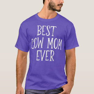 Camiseta A Melhor Vaca Que A Mãe Já Criadora Oferece Ao Pro