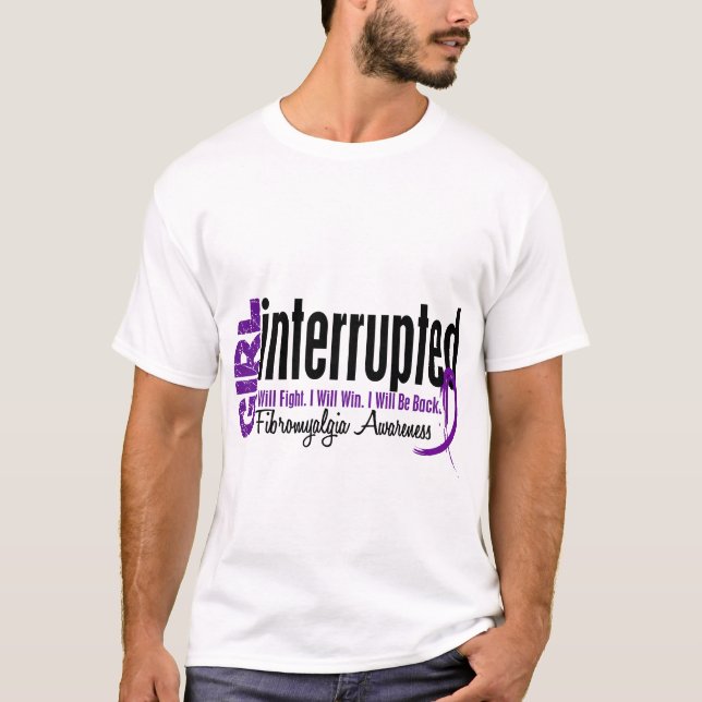 Camiseta A menina interrompeu 1 fibromialgia (Frente)