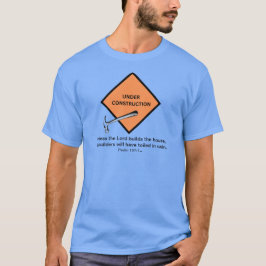 Camiseta A menos que o Senhor edifique a casa Salmo 127 1