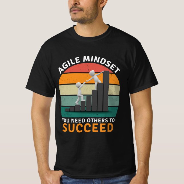 Camiseta A mentalidade Ágil Precisa Que Outros Tenham Êxito (Frente)