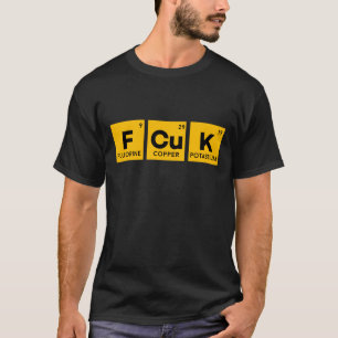 Camiseta A mesa periódica & EU de FCUK NÃO DAMOS uma CAMI