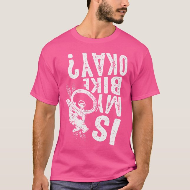Camiseta A Minha Bicicleta Bicicleta Bmx Mtb Está Bem? (Frente)