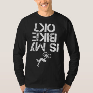 Camiseta A Minha Bicicleta De Montanha Está Bem Engraçada.