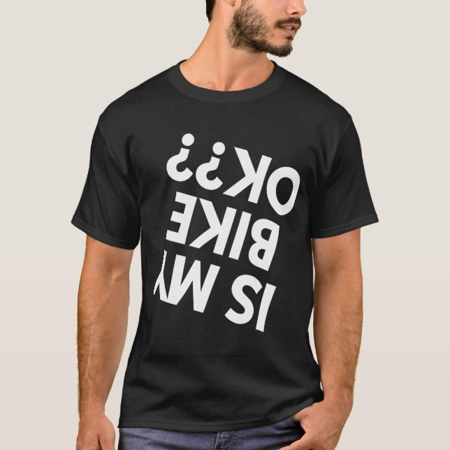 Camiseta A minha bicicleta Dirt Bke ok BMX Mountain Bike é  (Frente)