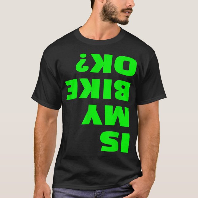 Camiseta A minha bicicleta é engraçada de cabeça para baixo (Frente)