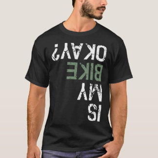 Camiseta A minha bicicleta está bem Bm Mountain Bike está s