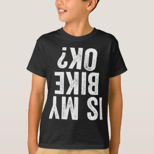 Camiseta A Minha Bicicleta Está Bem Engraçada Presente Para