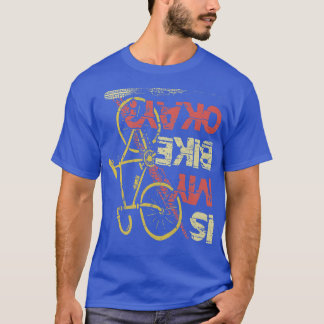 Camiseta A minha bicicleta está bem Monttainbike Triathlon 