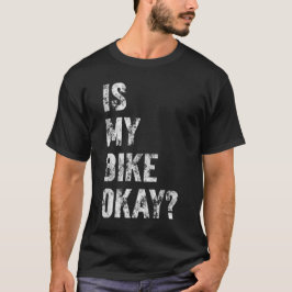 Camiseta A Minha Bicicleta Está Engraçada?