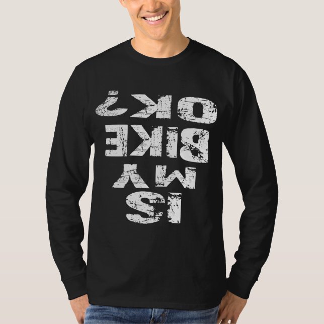 Camiseta A Minha Bicicleta Está Engraçada, BMX Bike? (Frente)
