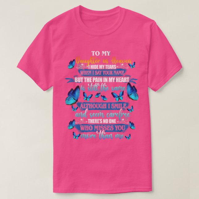 Camiseta À Minha Filha No Céu Que Sente Mais De Você  (Frente do Design)