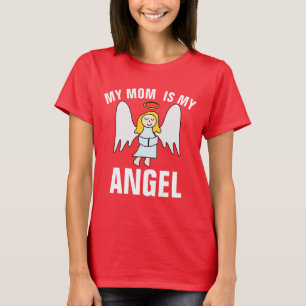 Camiseta A MINHA MÃE É A MINHA T-Shirts ANGEL