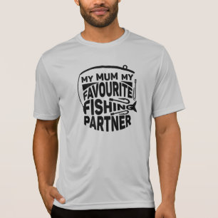 CAMISETA A MINHA MÃE É O MEU PARCEIRO DE PESCA FAVORITO.