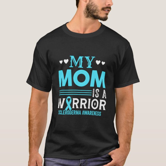 Camiseta A Minha Mãe É Um Guerreiro Scleroderma Conscientis (Frente)