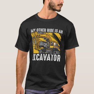 Camiseta A Minha Outra Viagem É Um Escavador De Carregador